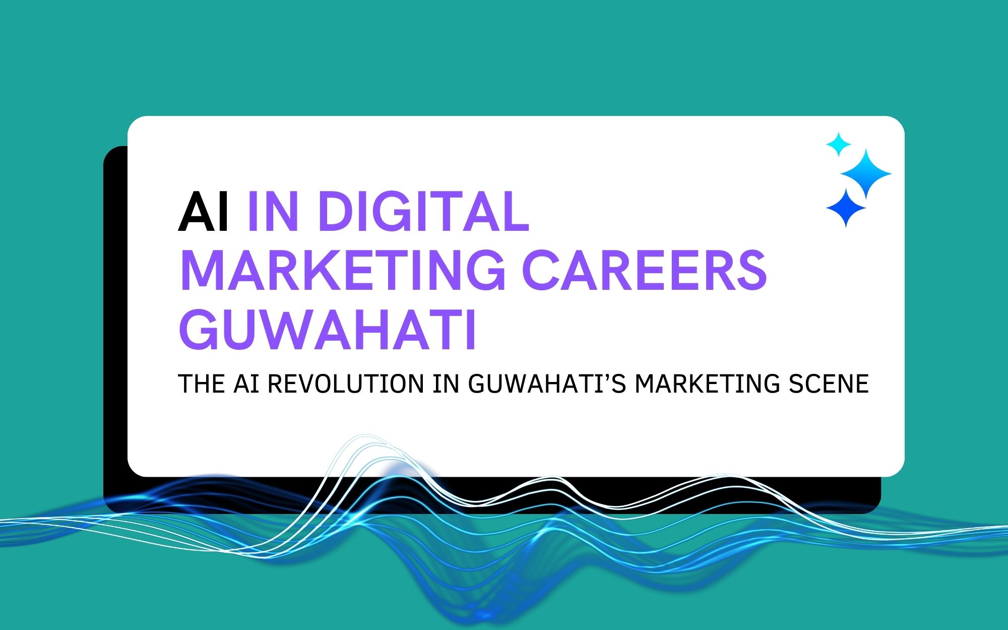 5 Ways AI is Redefining Digital Marketing Careers in Guwahati for 2026
